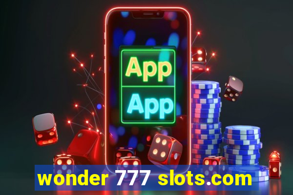 wonder 777 slots.com